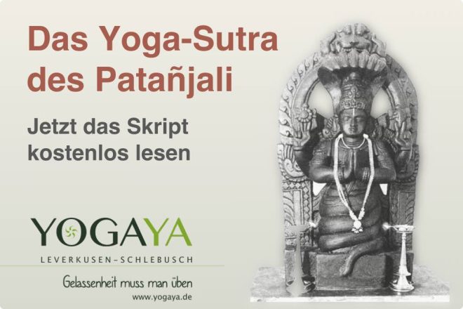 Lies das gesamte Skript meines Podcasts zum Yoga-Sutra des Patanjali